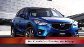 Top 10 2013 AWD Cars with Best Gas Mileage [upl. by Jenni]