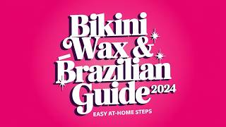 Ultimate Bikini amp Brazilian Wax Tutorial 2024 Easy AtHome Hair Removal [upl. by Eden]