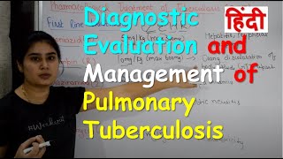 Diagnostic Evaluations of Tuberculosis  Prevention of Tuberculosis  Management of Tuberculosis [upl. by Novi10]