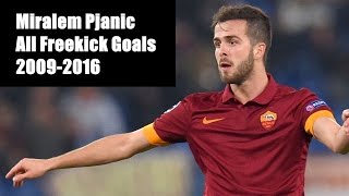 Miralem Pjanic  All FreeKick Goals  20092016  Part 1 [upl. by Annad43]