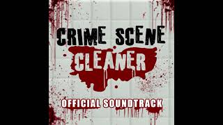 Crime Scene Cleaner OST Lysander Eyes Over Again [upl. by Einnol]