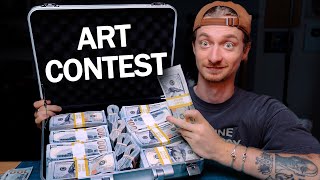 Im Hosting the Biggest Art Contest on the Internet [upl. by Stinky]