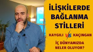 İlişkilerde Bağlanma Stilleri  Bağlanma Sorunu  Soğuk ve İlgisiz Davranan Erkek  Bağlanma Korkusu [upl. by Hussey16]