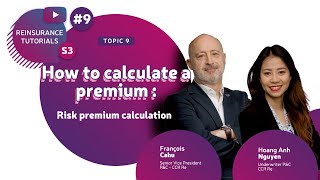 📈 How to calculate a premium  risk premium calculation I Reinsurance Tutorials 9 I Season 3 🎥 [upl. by Oliric]