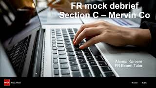 FR PreDec 2024 Mock Debrief  Sec C CR1 [upl. by Bain976]