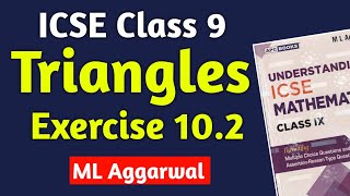 ICSE Class 9 Triangles  ICSE Class 9 Exercise 102 Triangles M L Aggarwal  M L Aggarwal Ex 102 [upl. by Nnylaehs97]