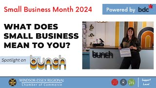 Small Business Month  Spotlight on Bunch [upl. by Whitebook851]