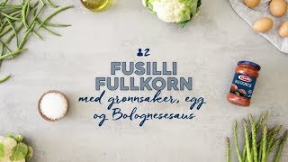 Fusilli Fullkorn med grønnsaker egg og Bolognesesaus [upl. by Iong]