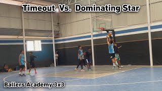 Timeout Vs Dominating Star  Ballers Academy SEE 3x3 2024 [upl. by Ejroj]