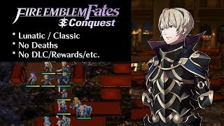 Fire Emblem Fates Conquest  Chapter 14 Lunatic [upl. by Lecia445]