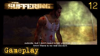 PHALANX5 Lets Play The Suffering  Who Wants To Deny ForeverDeath Be Not Proud Part 12 [upl. by Scrivens860]