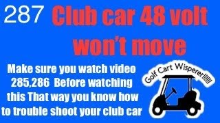 Club car DS wont move Part 3 [upl. by Fletcher]