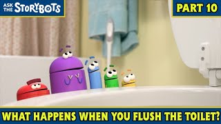 What Happens When You Flush the Toilet Part 1011  Ask the StoryBots [upl. by Jeremias799]