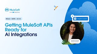 Getting MuleSoft APIs Ready for AI Integrations [upl. by Iht]