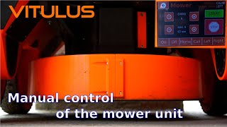 VITULUS  manual control of the mower unit [upl. by Nylirrehs]