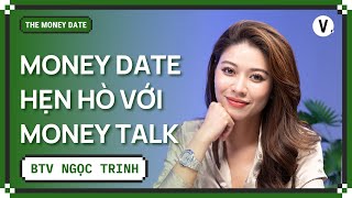 Làm nội dung về tiền thì có giỏi về tiền  BTV Ngọc Trinh  TheMoneyDate SS2 Ep14 [upl. by Vastha]