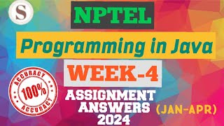 Programming in Java NPTEL WEEK4 Assignment Answers 2024  JulyOct SKumarEdu nptel2024 [upl. by Cook]