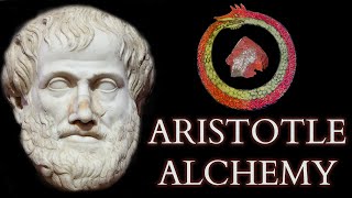 How Aristotle Accidentally Helped to Invent Alchemy and got nearly everything wrong [upl. by Jer]