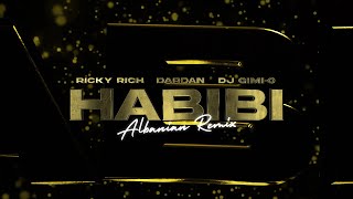 Ricky Rich Dardan amp DJ GimiO – Habibi Albanian Remix Official Lyric Video [upl. by Delcina72]