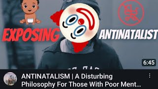 my reaction to a natalist antinatalism [upl. by Aileahcim]