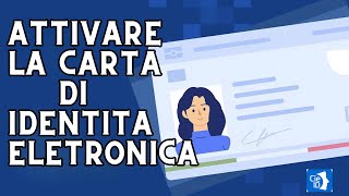 Come Attivare la Tua Carta dIdentità Elettronica in Pochi Semplici Passaggi CIE App CieID [upl. by Angell589]