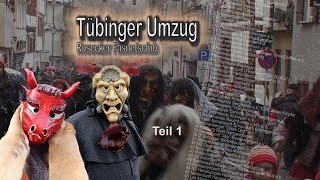 Fasnetsumzug Tübingen 2016  Teil 1 [upl. by Lledniuq]