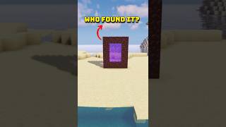 Who Found Nether Portal In Minecraft [upl. by Oretna722]