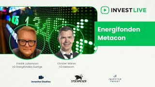 Invest Live 1911 Energifonden Sverige erbjuder ränteobligationer amp Metacon presenterar nyemission [upl. by Selin]