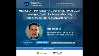 Leveraging Copilot for Enhanced Security with Defender XDR and Microsoft Purview [upl. by Caryl]