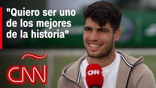 Entrevista  Carlos Alcaraz Quiero sentarme en la misma mesa de Federer Nadal y Djokovic [upl. by Iatnahs169]