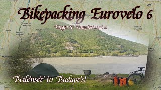 Bikepacking along the Donau and Eurovelo 6 [upl. by Koblas815]