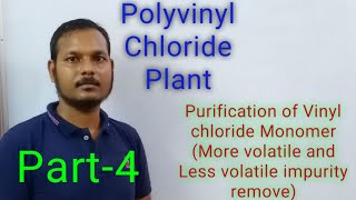 Poly Vinyl Chloride Manufacturing Process Description Part4\8 [upl. by Arta760]