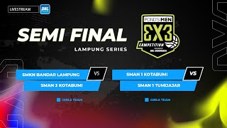 SEMIFINAL PONDS MEN 3X3 COMPETITION LAMPUNG SERIES  GIRLS [upl. by Eedna]