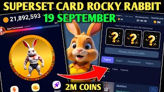 19 SEPTEMBER SUPERSET ROCKY RABBIT  ROCKY RABBIT SUPERSET TODAY  SUPERSET CARD ROCKY RABBIT [upl. by Rekrap]