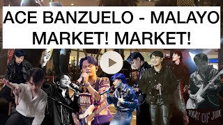 Ace Banzuelo Malayo Live at Market Market  Full Song High Quality [upl. by Adnuhser]