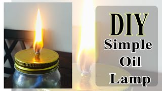 How To Make A Oil Lamp  Simple Oil Lamp DIY Kerosene Lamp  Diy Oil Lamp Mason Jar [upl. by Aramit]