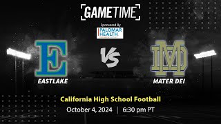 Eastlake vs Mater Dei  California  1042024 [upl. by Asert]