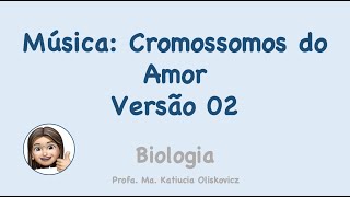 Cromossomos do Amor 2 [upl. by Licha95]