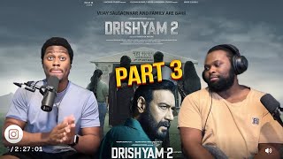 DRISHYAM 2 Part 3  Shriya Saran  Tabu  Nishikant KamatBrothersReaction [upl. by Hsetim496]