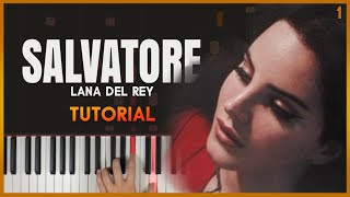 SALVATORE THEME by Lana Del Rey  Full Piano Tutorial [upl. by Amoritta]