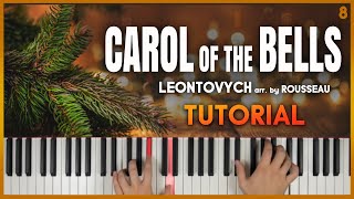 CAROL OF THE BELLS Arr Rousseau by Leontovych  Piano Tutorial Part 1 [upl. by Eseerehc]