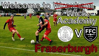 A 400 mile round trip for the 1st game of the season  Wick Academy v Fraserburgh [upl. by Nylirak]