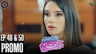 Ek Haseen Intiqam  Episode 49 and 50 Promo  Turkish Drama  Leyla Lydia  Furkan Andic   FJ1 [upl. by Aihsinyt]