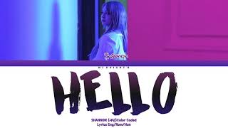 Shannon Williams 샤넌  ‘HELLO’ Lyrics 가사  HanRomEng [upl. by Hartman]