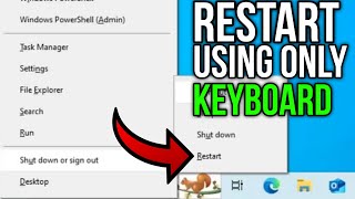 How To Restart Windows 10 or 11 Using Only Your Keyboard [upl. by Hestia]