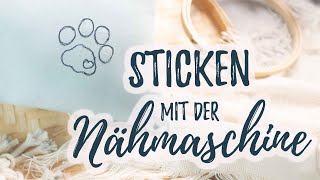 Sticken und Malen mit der normalen Nähmaschine [upl. by Thenna]