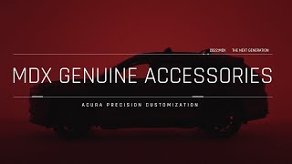 MDX Genuine Accessories  Precision Crafted Personalization [upl. by Kenimod]