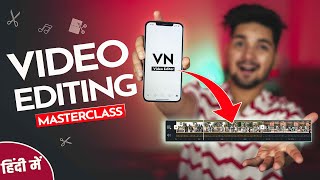 VN Video Editor  Complete Video Editing MASTERCLASS   Android IOS amp MAC   NSB Pictures [upl. by Siraved]