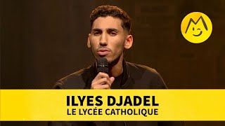 Ilyes Djadel – Le lycée catholique [upl. by Skier309]