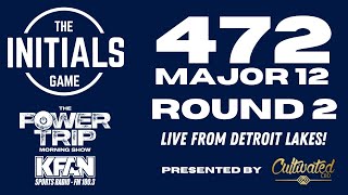 Initials Major 12 LIVE from Detroit Lakes  ROUND 2 presented by Cultivated CBD [upl. by Alue40]